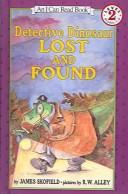 Cover of: Detective Dinosaur Lost and Found by James Skofield