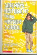 Cover of: Sideways Arithmetic from Wayside School by Louis Sachar