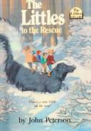 Cover of: The Littles to the Rescue (Littles)