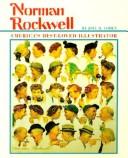 Cover of: Norman Rockwell: America's Best-Loved Illustrator (First Books--Biographies)