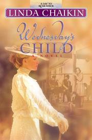 Cover of: Wednesday's child by Linda Lee Chaikin