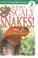 Cover of: Slinky Scaly Snakes
