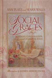 Cover of: Social graces: manners, conversation, and charm for today