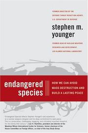 Cover of: Endangered Species: How We Can Avoid Mass Destruction and Build a Lasting Peace