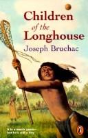 Cover of: Children of the Longhouse