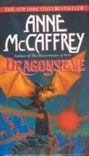 Cover of: Dragonseye by Anne McCaffrey, Dick Hill, Anne McCaffrey