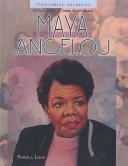 Cover of: Maya Angelou (Overcoming Adversity)