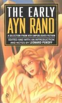 Cover of: The Early Ayn Rand by Ayn Rand