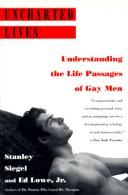 Cover of: Uncharted Lives: Understanding the Life Passages of Gay Men