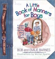 Cover of: A Little Book of Manners for Boys | Bob Barnes