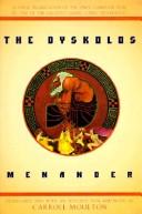 Cover of: The dyskolos by Menander of Athens