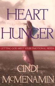 Cover of: Heart hunger by Cindi McMenamin