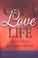Cover of: Get a Love Life