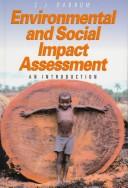 Cover of: Environmental and social impact assessment: an introduction