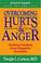 Cover of: Overcoming hurts & anger