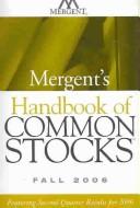Cover of: Mergent's Handbook of Common Stocks Fall 2006: Featuring Second-Quarter Results for 2006 (Mergent's Handbook of Common Stocks)