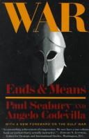 Cover of: War: Ends and Means
