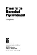 Cover of: Primer for the nonmedical psychotherapist by Joyce A. Bockar