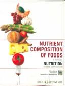 Cover of: Nutrition, Nutrient Composition of Foods Booklet: Science and Applications