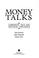 Cover of: Money Talks