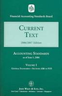 Cover of: 2006 Current Text Volumes I and II (Accounting Standards Current Text)