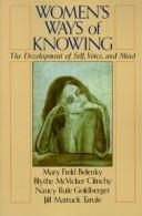 Cover of: Women's ways of knowing by Mary Field Belenky