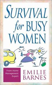 Cover of: Survival for Busy Women by Emilie Barnes