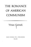 Cover of: Romance American Communism by Gornick