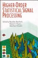 Cover of: High order statistical signal processing