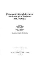 Cover of: Comparative Social Research (Comparative studies in behavioral science) by Michael Armer, Allen D. Grimshaw
