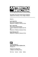 Antibiotics and infection by Course in Infectious Diseases (4th 1973 University of Iowa, College of Medicine), Ian Maclean Smith