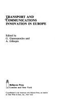 Cover of: Transport and communications innovation in Europe | 