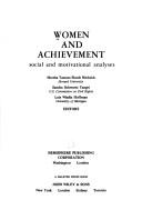 Cover of: Women and achievement: social and motivational analyses