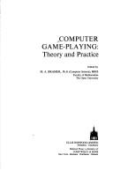 Cover of: Computer game-playing: theory and practice