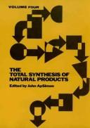 Cover of: Volume 4, The Total Synthesis of Natural Products by John ApSimon