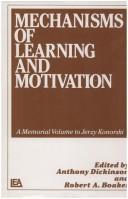 Cover of: Mechanisms of learning and motivation: a memorial volume to Jerzy Konorski