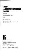 Cover of: New antihypertensive drugs: [proceedings of the A. N. Richards Symposium King of Prussia, Pennsylvania, May 19-20, 1975]