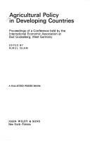 Cover of: Agricultural policy in developing countries: proceedings of a conference held by the International Economic Association at Bad Godesberg, West Germany [Aug. 26-Sept. 4, 1972]