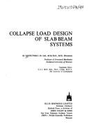 Cover of: Collapse load design of slab-beam systems by Marek Kwieciński, Marek Kwieciński