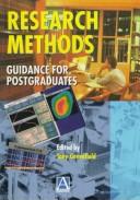 Cover of: Research methods: guidance for postgraduates