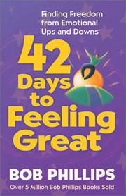 Cover of: 42 Days to Feeling Great