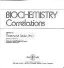 Cover of: Textbook of biochemistry: with clinical correlations