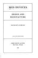 Cover of: Mos Devices Design and Manufacture