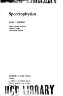 Front cover of Spectrophysics by Anne P. Thorne