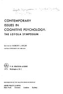 Cover of: Contemporary issues in cognitive psychology: the Loyola symposium.