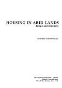 Cover of: Housing in arid lands: design and planning