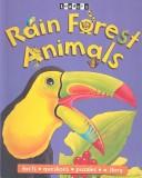 Rain Forest Animals by Angela Wilkes