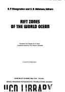 Cover of: Rift zones of the world ocean