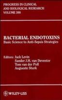 Cover of: Bacterial Endotoxins: Basic Science to Anti-Sepsis Strategies: Proceedings of the Fourth International Conference on Endotoxins (Progress in Clinical and Biological Research)