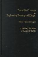 Cover of: Probability concepts in engineering planning and design by Alfredo Hua-Sing Ang